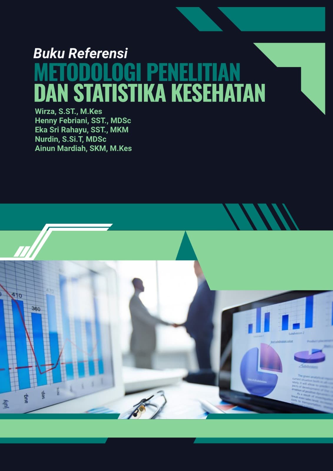 Buku Referensi Metodologi Penelitian dan Statistika Kesehatan