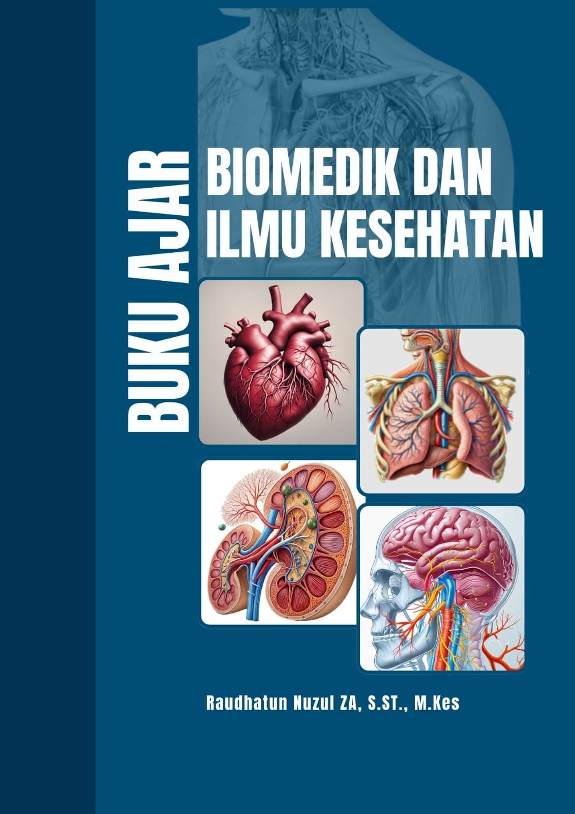 Buku Ajar Biomedik dan Ilmu Kesehatan